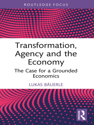 cover image of Transformation, Agency and the Economy